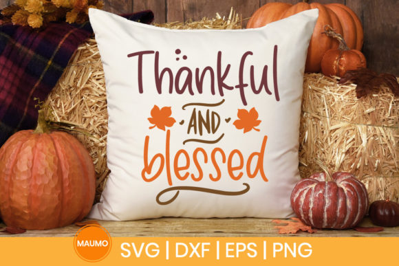Fall Svg Quote Thankful and Blessed: A Designer’s Perspective
