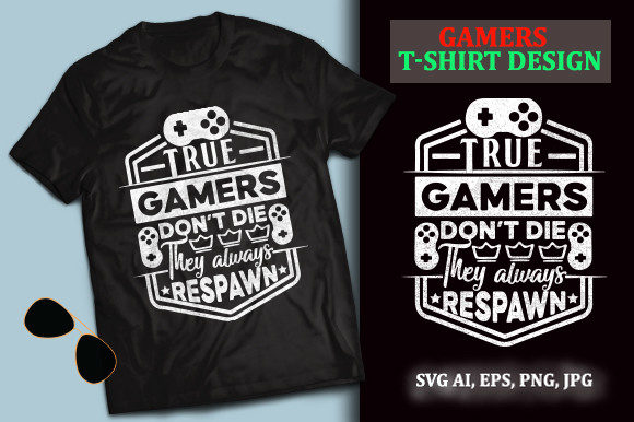 Gamers Typography Quote Design-SVG Art