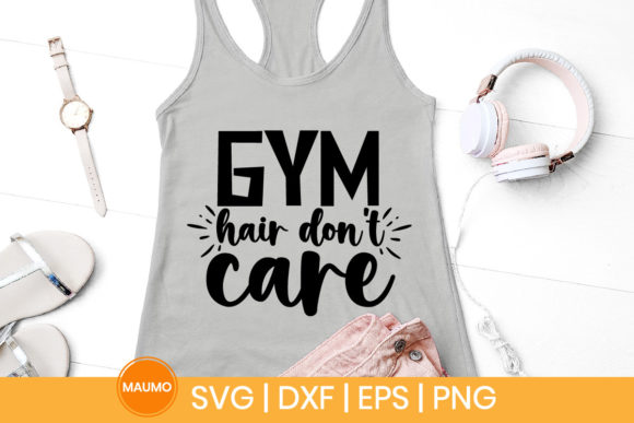 Gym Hair Don’t Care Funny SVG Quote Review
