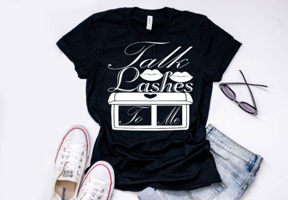 Makeup Quote Design Talk Lashes to Me