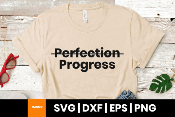 Progress Not Perfection Svg Quote Review for Real Projects