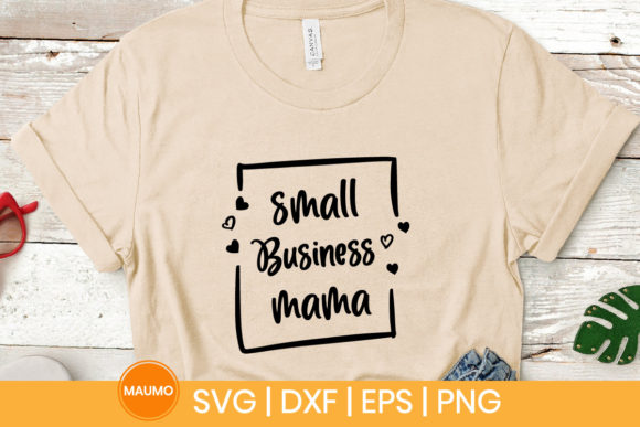 Small Business Mama Svg Quote Review for Real Projects