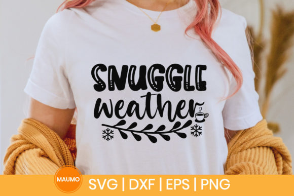 Snuggle Weather Winter Svg Quote Review for Real Projects